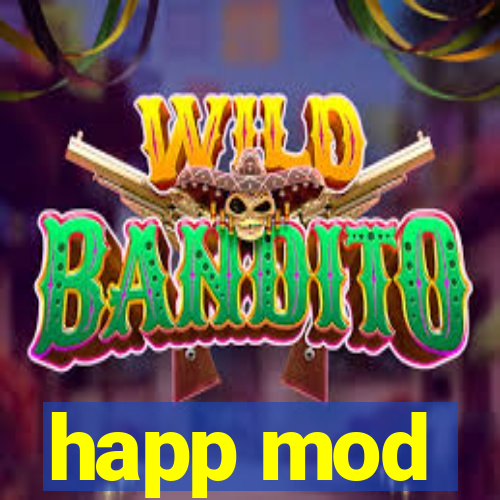 happ mod